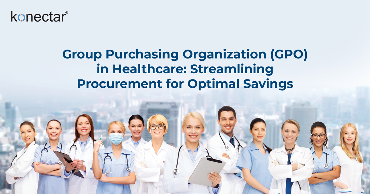 Streamlining Healthcare Procurement with GPOs