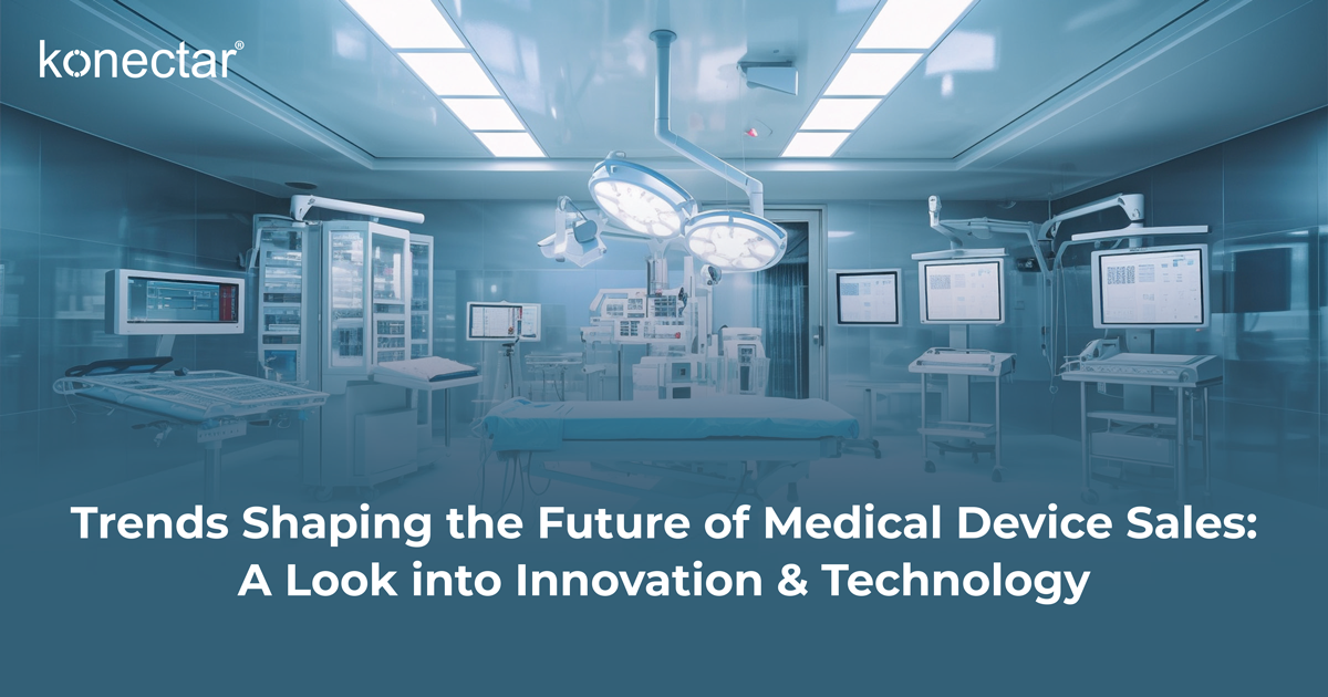 Medical Device Sales: Trends and Innovations